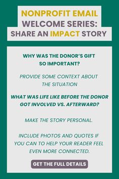 a green and white poster with the words, non - profits email welcome series share an impact story