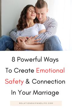 8 Ways To Create Emotional Safety In Your Relationship - Relationship and Life Emotionally Safe, Emotional Safety, Romantic Love Messages, I Am Statements, Healthy Relationship Tips, Life Partner, Active Listening, Healthy Relationship, Help Others