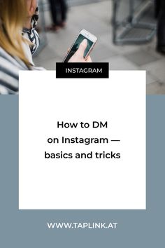 a woman sitting on a bench text reads how to dm on instagram basics and tricks