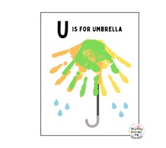 the letter u is for umbrella with hand prints on it and an umbrella in the rain