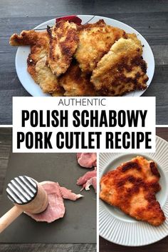 polish schabowwy pork cutlet recipe with text overlay that says authentic