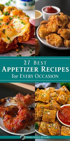 the cover of 27 best appetizer recipes for every occasion