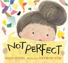 a book cover with a drawing of a girl holding a sign that says, not perfect