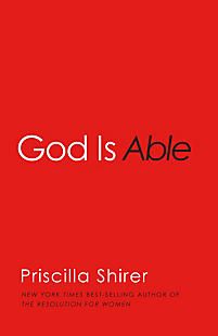 the cover of god is able by priscilla shirer, with red background and black lettering