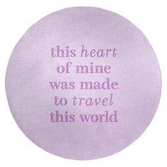 East Urban Home Handwritten Travel Love Quote Poly Chenille Rug Rug Size: Round 5' Time Flies Quotes, Sophisticated Quote, Life Adventure Quotes, You Are Enough Quote, Travel Love Quotes, Tough Times Quotes, Finding Yourself Quotes, Enough Is Enough Quotes, Perseverance Quotes