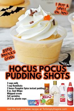 an advertisement for halloween pudding shots with pumpkins and whipped cream in the bottom half