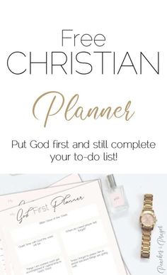 the free christian planner is on top of a desk next to a watch and pen