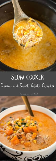 slow cooker chicken and sweet potato chowder is an easy, delicious soup that's ready in under 30 minutes