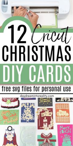 the 12 crict christmas diy cards with text overlay that reads, 12 crict christmas diy cards free svg files for personal use