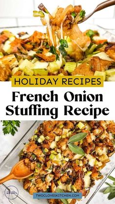 the recipe for french onion stuffing is in a casserole dish