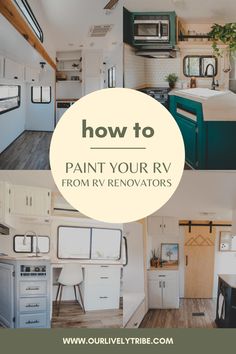 the inside of a mobile home with text overlaying how to paint your rv from rv renovations