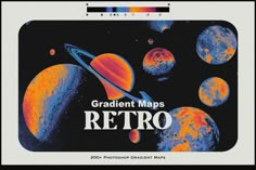 an advertisement for the retro video game, gradient maps with planets and stars