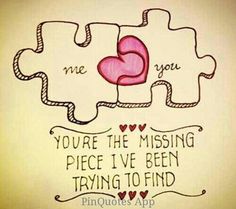 a piece of puzzle with the words you're missing and a heart on it