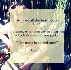 a woman sitting on top of a chair next to a bamboo tree with a quote about why do all the best people die?