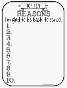 the top ten reason i'm glad to be back to school printables