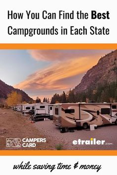 an advertisement for campers and rvs that says how you can find the best campgrounds in each state