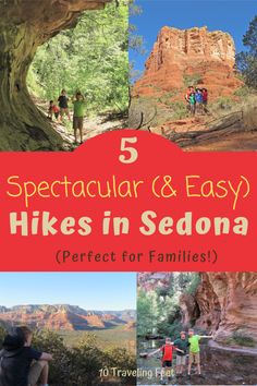 the cover of 5 spectacular and easy hikes in sedona perfect for families