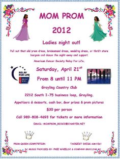 the flyer for mom prom 2012, with images of princesses in dresses and tiaras