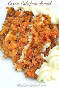 carrot cake from scratch with white frosting and orange crumbs on top, in front of the words carrot cake from scratch