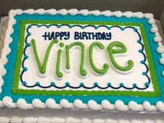 a birthday cake with the word vice on it and happy birthday vince written in frosting