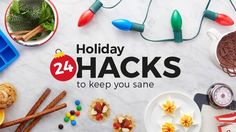 holiday hacks to keep you sane on the table with cookies, candy and candies