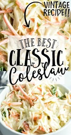 the best classic coleslaw recipe in a white bowl