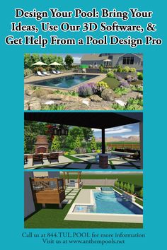 an advertisement for a pool and spa design contest with the words, design your pool bring your ideas use our 3d software & get help from a