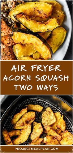 air fryer acorn squash two ways