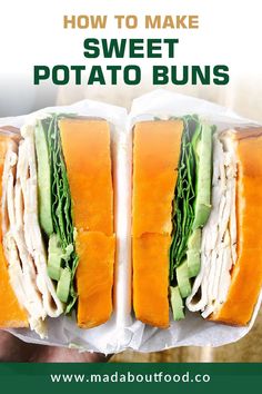 two sandwiches cut in half with text overlay how to make sweet potato buns