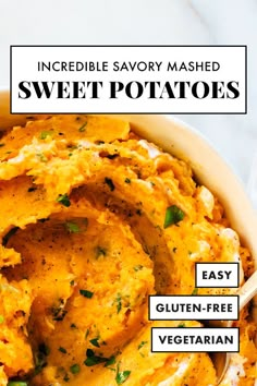 a bowl filled with mashed sweet potatoes on top of a white countertop and text overlay that reads incredible savory mashed sweet potatoes