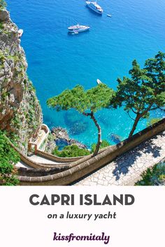 Yachts at Capri Island Island Of Capri, Capri Italy, Family Vacation Destinations