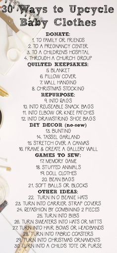 the 10 ways to upcycle baby clothes list is shown above it's contents