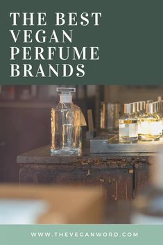 Vegan Perfume: The 12 Best Vegan Scents Stella Mccartney Perfume, Ghost Perfume, Perfume Hacks, Vegan Perfume, Brand Aesthetic, Vegan Cosmetics, Vegan Christmas, Vegan Gifts, Dry Oil