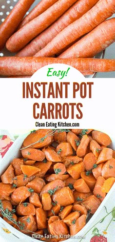 carrots in a white dish with the title overlay that reads easy instant pot carrots