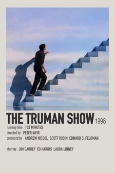 the truman show poster showing a man walking up stairs with his hand on his hip