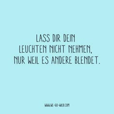 a blue background with the words lassr den leuchten night nemen, nur wel es adere blendet