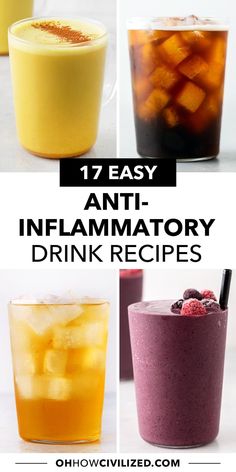 different types of drinks with text overlay that says 17 easy anti - inflamatory drink recipes