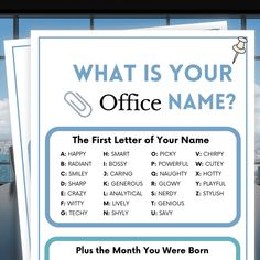 a poster with the words what is your office name?