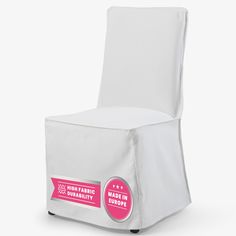 a white chair with a pink label on the seat and back cover that says fabric material support