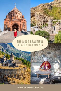 the most beautiful places in armenia, spain with text overlaying it