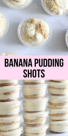 banana pudding shots in plastic cups with text overlay