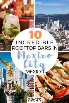 10 Best Rooftop Bars in Mexico City, Mexico Mexico City Rooftop Bars, Mexico City Bars, Mexico City Food, Mexico City Restaurants, Mexico Restaurants