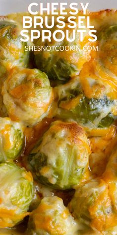 A close-up image of Cheesy Brussel Sprouts finished recipe. Vegetarian Recipes Brussel Sprouts, Fun Veggie Side Dishes, Creamy Cheesy Brussel Sprouts, Brussels Sprouts With Cheese, Brussel Sprouts Casserole Recipes, Brussel Sprout Recipes Frozen, Fresh Brussels Sprouts Recipes, Brussel Sprout Recipes With Cheese, Cheesy Brussel Sprout Recipes