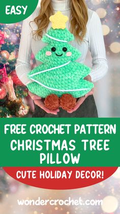 a woman holding a crochet christmas tree pillow with the text free crochet pattern