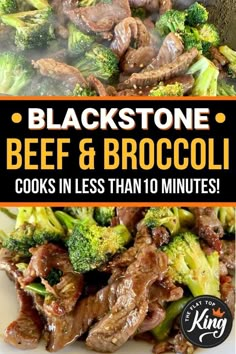 beef and broccoli cooking in less than 10 minutes with the title blackstone beef & broccoli cooks in less than 10 minutes