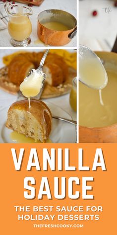 the best sauce for holiday desserts is vanilla sauce