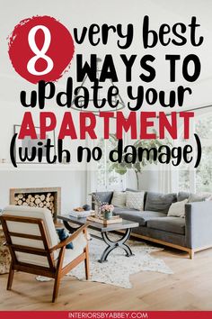 a living room with the text 8 very best ways to update your apartment with no damage