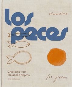 the front cover of los peces greetings from the ocean heights, new collection