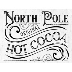 North Pole Poster Print - and Lined Lettered-VARPDXLET765 Image 1 Labels Printables, Pole Wrap, Cabin Signs, Wood Burning Patterns, Christmas Poster, Creative Mind, Barn Quilts, Vintage Labels