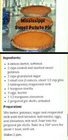 the instructions for making mississippi sweet potato pies are shown in two separate pictures, one with